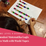 Menstimulus Matematika Logis Hari Ke-9: Fun Math With Washi Tapes