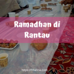 Ramadhan Di Rantau