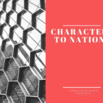 Jurnal Bunda Produktif Pekan Ke-4: Character To Nation